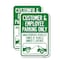 Signmission Customer and Employee Parking Only Unauthorized Vehicle, 12'' X 18'', Heavy Gauge Aluminum, 2PK A-1218-2PACK-24218 - alternate 1