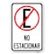 Signmission Spanish Parking Sign No Estacionar No Parkin, 12 Inch x 18 Inch 1 Sign, Heavy Gauge Aluminum A-1218-22882 - alternate 1