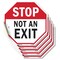 Signmission Stop Not an Exit, 6 inch X 6 inch, Vinyl Decal, 5PK OC-D-5PACK-6-268 - alternate 1