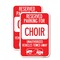 Signmission Reserved Parking for Choir Unauthorized Vehicles Towed , 12'' X 18'', Heavy Gauge Aluminum, 2PK A-1218-2PACK-23128 - alternate 1