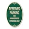 Signmission Reserved Parking For Administrative Personnel Only, 12 In X 18 In Designer, Heavy Gauge Aluminum A-OV-G-1218-9764 - alternate 1
