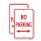 Signmission No Parking With Double Arrow, 18'' X 24'' 2 Signs, Heavy Gauge Aluminum, 2PK A-1824-2PACK-24996 - alternate 1