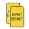 Signmission Airport Entrance, 12'' X 18'' 2 Signs, Heavy Gauge Aluminum, 2PK A-1218-2PACK-24460 - alternate 1