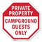 Signmission Private Property Campground Guests, 6 Inch X 6 Inch, Plastic Sign OC-P-6-31 - alternate 1