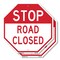 Signmission Stop Road Closed, 10 inch X 10 inch, Aluminum Metal Signs, 2PK OC-A-2PACK-10-310 - alternate 1