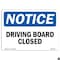 Signmission Safety Sign, OSHA Notice, 7" Height, Aluminum, Diving Board Closed Sign, Landscape OS-NS-A-710-L-11062 - alternate 1