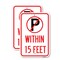 Signmission No Parking Symbol Within 15 Feet, 18'' X 24'' 2 Signs, Heavy Gauge Aluminum, 2PK A-1824-2PACK-22691 - alternate 1