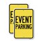 Signmission Event Parking, 18'' X 24'' 2 Signs, Heavy Gauge Aluminum, 2PK A-1824-2PACK-24061 - alternate 1