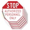 Signmission Stop Authorized Personnel Only, 4 inch X 4 inch, Vinyl Decal, 5PK OC-D-5PACK-4-217 - alternate 1