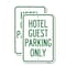 Signmission Hotel Guest Parking Only, 18'' X 24'' 2 Signs, Heavy Gauge Aluminum, 2PK A-1824-2PACK-23904 - alternate 1