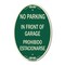 Signmission In Front of Garage Prohibido Estacionarse, 12 In X 18 In Architectural Oval, Heavy Gauge Aluminum A-OV-G-1218-23895 - alternate 1
