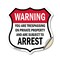 Signmission No Trespassing Shield Sign Warning You A, 12 Inch X 12 Inch, Vinyl Decal SHI-D-12-423 - alternate 1