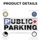 Signmission Public Parking Right, 36 Inch x 96 Inch, Vinyl Banner B-96-30823 - alternate 5