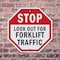 Signmission Stop Look Out for Forklift Traffic, 6 Inch X 6 Inch, Plastic Sign OC-P-6-41 - alternate 6