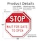 Signmission Stop Wait for Gate to Open, 18 inch X 18 inch, Plastic Sign, 2PK OC-P-2PACK-18-314 - alternate 7