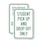 Signmission Student Pick-Up And Drop-Off Only, 12'' X 18'' 2 Signs, Heavy Gauge Aluminum, 2PK A-1218-2PACK-24713 - alternate 1