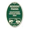 Signmission Tow Away Sign Resident Parking - Unauthorized, 12 In X 18 In Architectural, Heavy Gauge Aluminum A-OV-G-1218-22806 - alternate 1