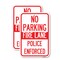 Signmission No Parking Fire Lane Police Enforced, 12'' X 18'' 2 Signs, Heavy Gauge Aluminum, 2PK A-1218-2PACK-23734 - alternate 1