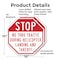 Signmission Stop No Thru Traffic During Helicop, 10 inch X 10 inch, Plastic Sign, 2PK OC-P-2PACK-10-210 - alternate 7