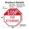 Signmission Stop For Attendant, 10 inch X 10 inch, Plastic Sign, 2PK OC-P-2PACK-10-208 - alternate 6