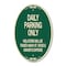 Signmission Daily Parking Only Violators Will Be Towed Aw, 12 In X 18 In Architectural, Heavy Gauge Aluminum A-OV-G-1218-24198 - alternate 1