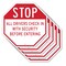 Signmission Stop All Drivers Check in With Secu, 10 inch X 10 inch, Aluminum Metal Signs, 5PK OC-A-5Pack-10-216 - alternate 1