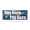 Signmission Buy Here Pay Here, 36 Inch x 96 Inch, Vinyl Banner B-96-30498 - alternate 1