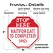 Signmission Stop Here Wait for Gate to Complete, 6 Inch X 6 Inch, Plastic Sign OC-P-6-136 - alternate 7