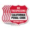 Signmission California No Trespassing Shield Sign Ca, 12 inch X 12 inch, Aluminum Metal Sign, 5PK SHI-A-5Pack-12-368 - alternate 1