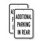 Signmission Additional Parking In Rear, 12'' X 18'' 2 Signs, Heavy Gauge Aluminum, 2PK A-1218-2PACK-25312 - alternate 1