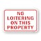 Signmission No Loitering On This Property, Heavy-Gauge Aluminum, 18" H, A-1824-25073 A-1824-25073 - alternate 1