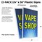 Signmission Vape Shop, Plastic Signs Only 24 Inch x 36 Inch, Corrugated Plastic, 2PK CSB-2436-2PACK-Vape Shop - alternate 2