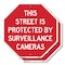 Signmission This Street Is Protected by Surveil, 6 inch X 6 inch, Plastic Sign, 2PK OC-P-2PACK-6-331 - alternate 1