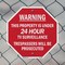 Signmission Warning This Property Is Under 24 H, 10 inch X 10 inch, Plastic Sign, 2PK OC-P-2PACK-10-318 - alternate 7