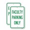 Signmission Faculty Parking Only, 18'' X 24'' 2 Signs, Heavy Gauge Aluminum, 2PK A-1824-2PACK-25198 - alternate 1