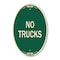 Signmission Truck Sign No Trucks, 12 Inch X 18 Inch Architectural Oval, Heavy Gauge Aluminum A-OV-G-1218-22786 - alternate 1