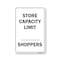 Signmission Public Safety, 10" Height, Rigid Plastic, 14" x 10", Store Capacity Limit Shoppers OS-NS-P-1014-25438 - alternate 1