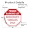 Signmission Private Parking Lot Authorized Vehi, 18 Inch X 18 Inch, Vinyl Decal OC-D-18-172 - alternate 4