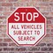 Signmission Stop All Vehicles Subject to Search, 6 inch X 6 inch, Plastic Sign, 2PK OC-P-2PACK-6-284 - alternate 6