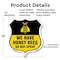 Signmission No Spray Shield Sign We Have Honey Bees, 12 Inch X 12 Inch, Aluminum Metal Sign SHI-A-12-407 - alternate 5