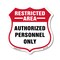 Signmission Restricted Area Shield Sign Authorized P, 6 Inch X 6 Inch, Plastic Sign SHI-P-6-456 - alternate 1