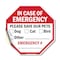 Signmission In Case of Emergency Please Save Ou, 10 Inch X 10 Inch, Vinyl Decal OC-D-10-90 - alternate 1