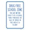 Signmission Drug Free School Zone You Are Within 1000 Ft Of A Heavy-Gauge Aluminum, 18" x 24", A-1824-25235 A-1824-25235 - alternate 3