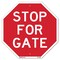Signmission Stop For Gate, 10 Inch X 10 Inch, Aluminum Metal Signs OC-A-10-286 - alternate 1