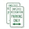 Signmission Employee Recognition Parking Only With Bi-Directional , 18'' X 24'', Heavy Gauge Aluminum, 2PK A-1824-2PACK-24100 - alternate 1
