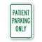 Signmission Patient Parking Only, Heavy-Gauge Aluminum Rust Proof Parking Sign, 18" x 24", A-1824-24896 A-1824-24896 - alternate 1