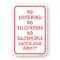 Signmission No Loitering No Solicitations No Salespeople Catch Aluminum, A-1824-25074 A-1824-25074 - alternate 1