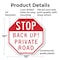 Signmission Stop Back Up! Private Road, 10 Inch X 10 Inch, Plastic Sign OC-P-10-232 - alternate 7