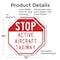 Signmission Stop Active Aircraft Taxiway, 10 inch X 10 inch, Aluminum Metal Signs, 2PK OC-A-2PACK-10-214 - alternate 6