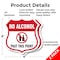 Signmission No Alcohol Shield Sign No Alcohol Past T, 6 inch X 6 inch, Plastic Sign, 2PK SHI-P-2PACK-6-390 - alternate 6